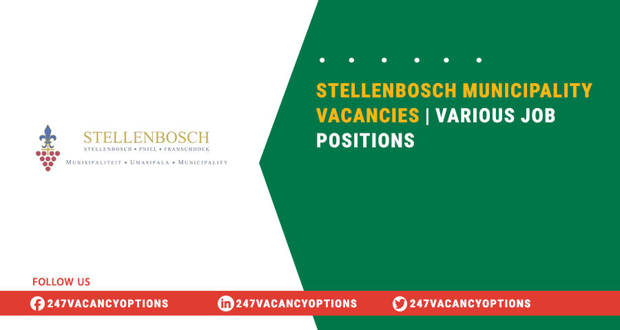Stellenbosch Municipality Vacancies