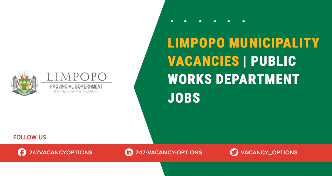 Limpopo Municipality Vacancies: Local Government Jobs Across South Africa Limpopo Municipality Vacancies