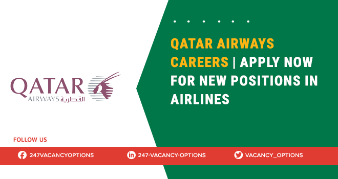 Qatar Airways Careers | Hiring Now for Recent Openings Qatar Airways Careers