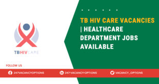 TB HIV Care Vacancies